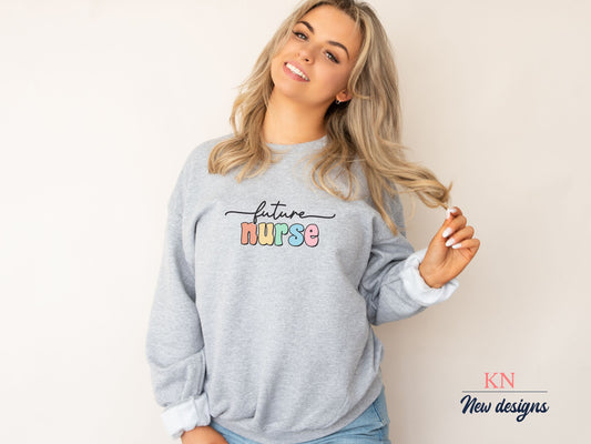 Future Nurse Sweatshir