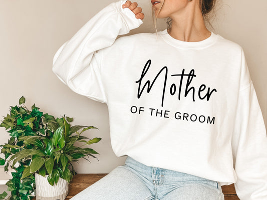 Mother of the Groom Sweatshirt